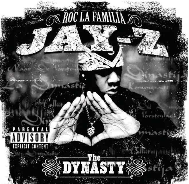 Jay-Z - The Dynasty: Roc La Familia