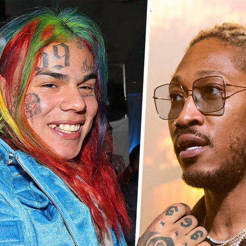 Tekashi 6ix9ine asks Future how to deal with babay mamas