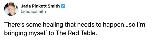 "There’s some healing that needs to happen…so I’m bringing myself to The Red Table," Jada tweeted on Thursday.