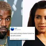 Kanye West claims wife Kim Kardashian tried to 'lock him up with a doctor'