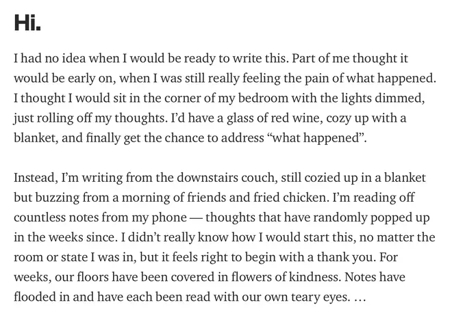 "I had no idea when I would be ready to write this. Part of me thought it would be early on, when I was still really feeling the pain of what happened," wrote Chrissy.