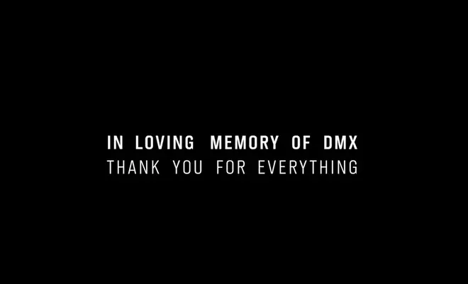 AJ Tracey left a heartfelt message at the end of the music video reading, "In loving memory of DMX. Thank you for everything."
