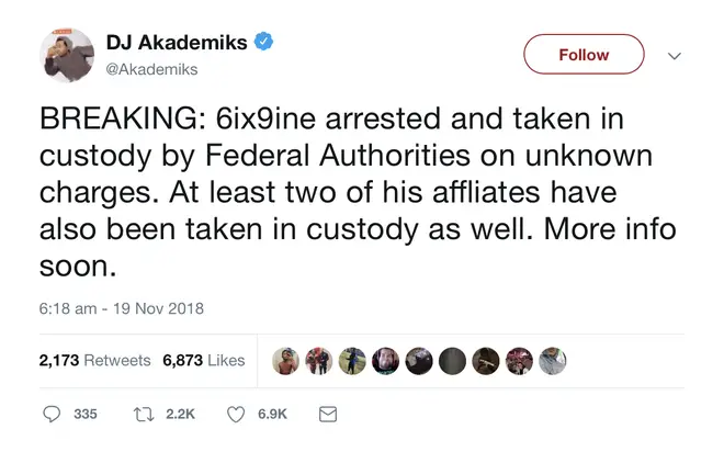 At least two of 6ix9ine's former Tr3yway team have been arrested as well.