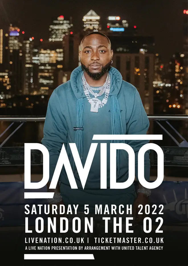 Davido is bringing his biggest hits to London's O2 Arena on 5th March 2022.