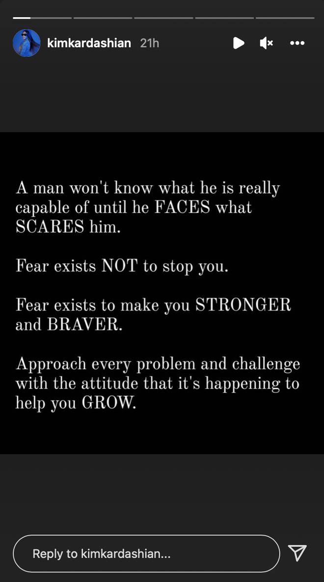 Kim on IG stories sharing a message of being able to grow from fear