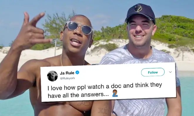 Ja Rule defends his actions after Fyre Festival documentary airs