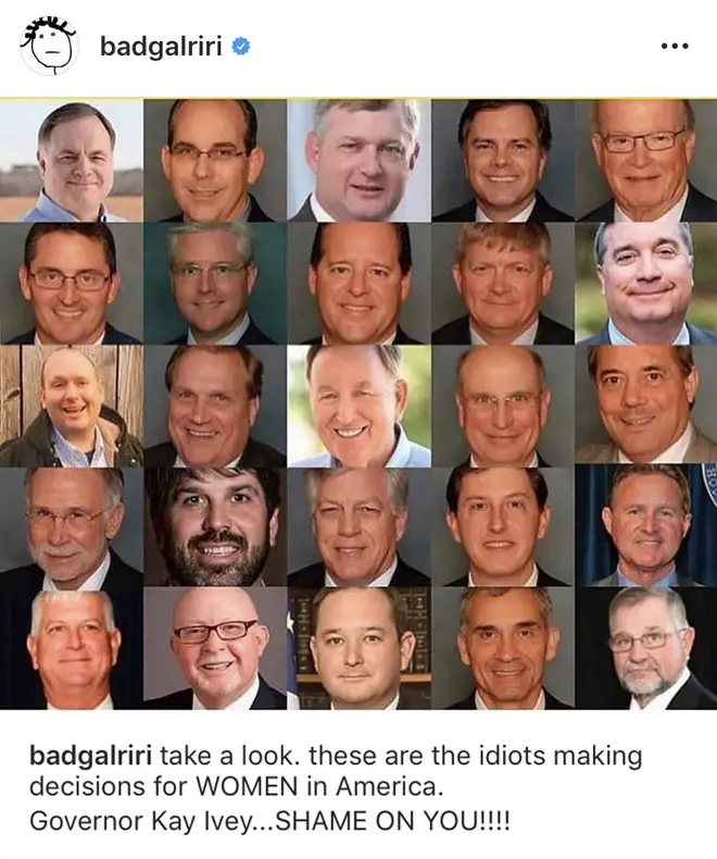 "These are the idiots making decisions for WOMEN in America," captioned Rihanna.