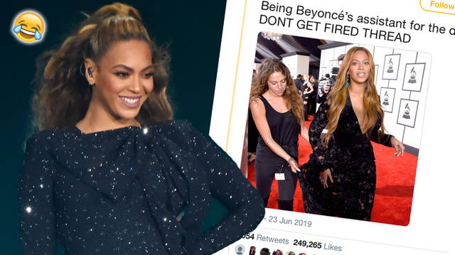 Could you be Beyoncé's assistant ?