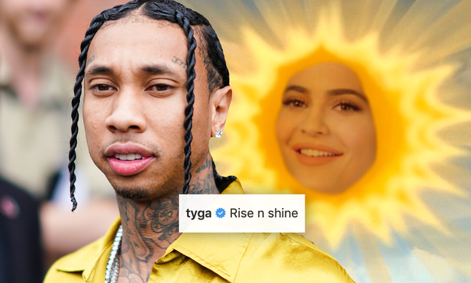 Tyga Captions Instagram Post With Ex Kylie Jenner S Viral Rise And Shine Meme Capital Xtra